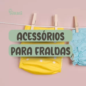 Acessórios Para Fraldas
